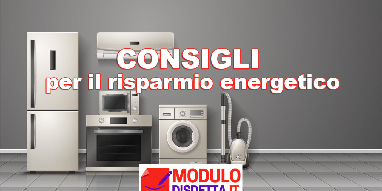 Consigli per il risparmio energetico