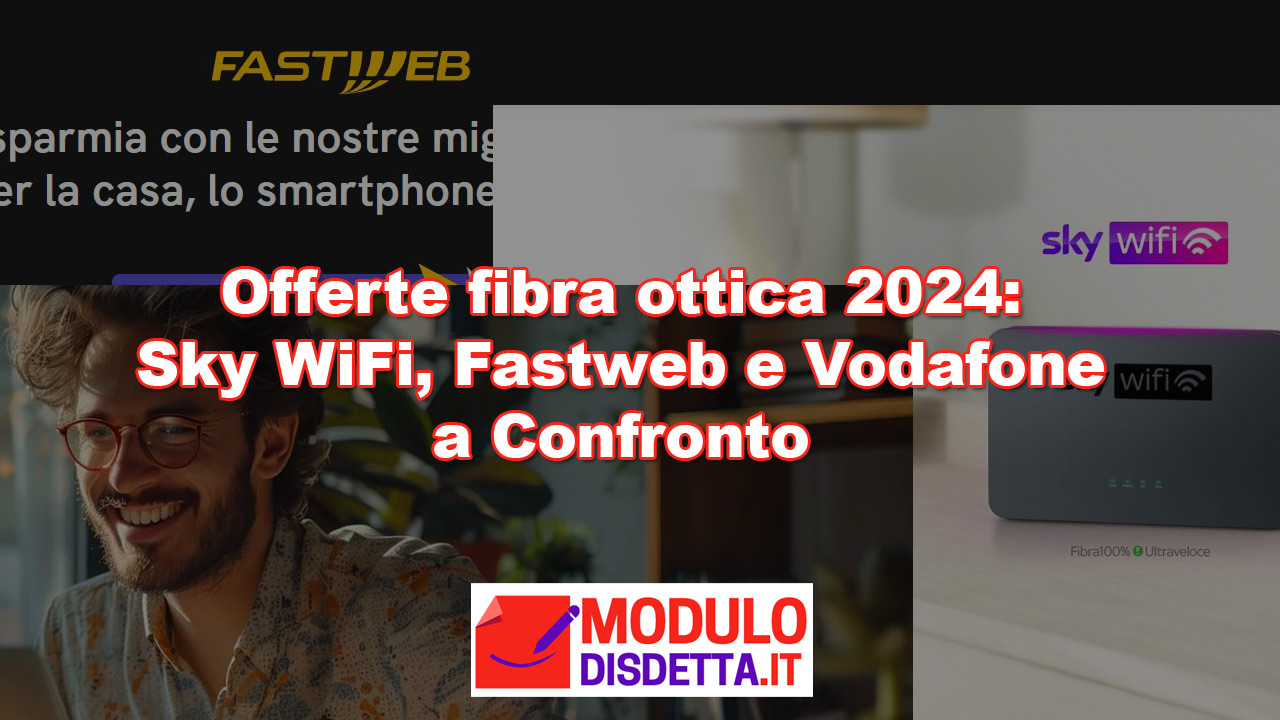 Offerte fibra ottica 2024