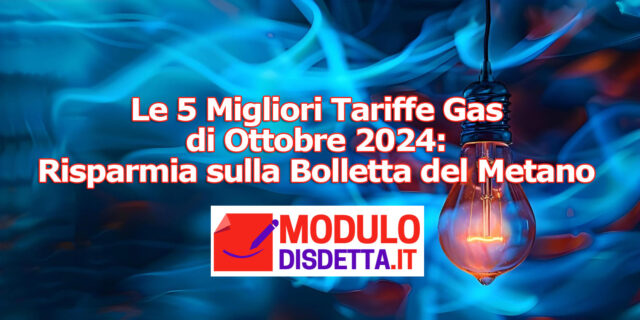 Le-5-Migliori-Tariffe-Gas-di-Ottobre-2024-Risparmia-sulla-Bolletta-del-Metano