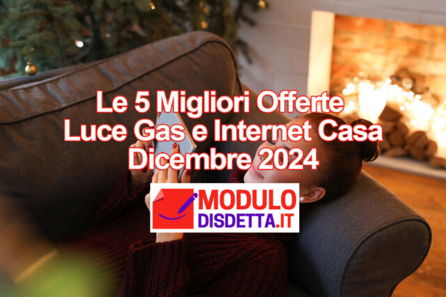 Le-5-Migliori-Offerte-Luce-Gas-e-Internet-Casa-Dicembre-2024